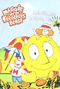 Maggie and The Ferocious Beast Rain Showers & Spring Flowers