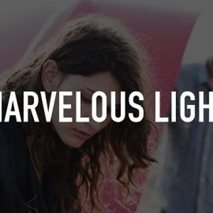 Marvelous Light photo 8