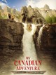 My Canadian Adventure - The Quest for the Lost Gold