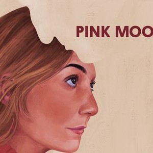 Pink Moon (2022) - IMDb