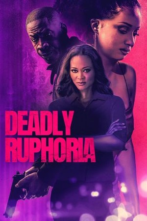 Deadly Ruphoria poster