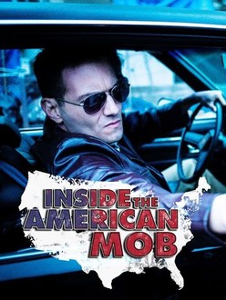 Inside the american mob streaming new arrivals