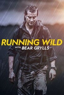 Running Wild With Bear Grylls poster image
