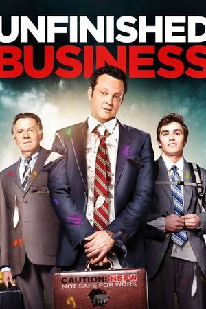 Unfinished Business poster