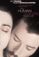 Till Human Voices Wake Us poster image