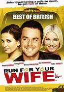 Run for Your Wife poster image