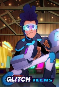 Glitch Techs: Season 1 | Rotten Tomatoes
