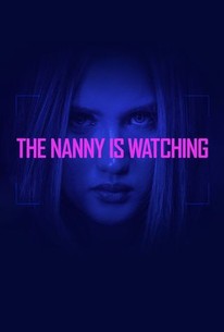 Watch trailer for The Nanny Is Watching