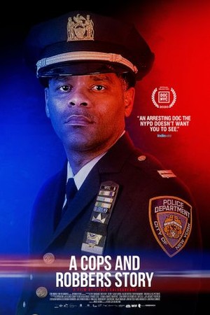 A Cops and Robbers Story poster