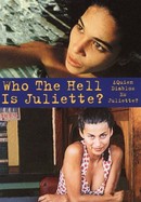 Who the Hell Is Juliette? poster image