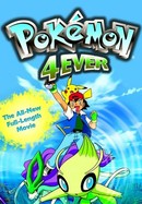 Pokémon 4Ever poster image
