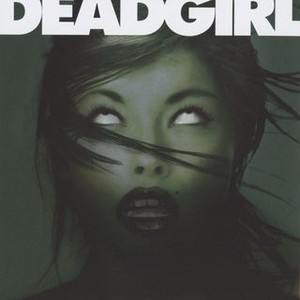 Deadgirl (2008) photo 11