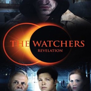 The Watchers: Revelation - Rotten Tomatoes