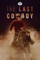 The Last Cowboy