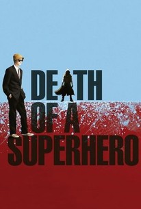 Watch trailer for Death of a Superhero