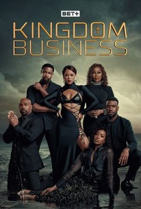 Kingdom Business: Season 2 | Rotten Tomatoes