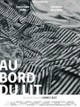Au bord du lit