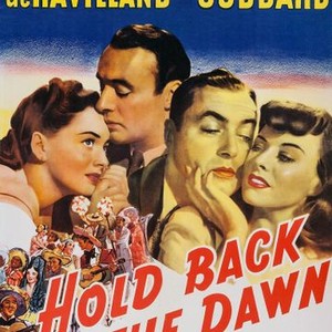 Hold Back the Dawn photo 13