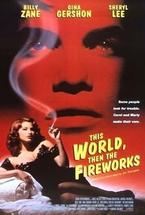 This World, Then the Fireworks poster