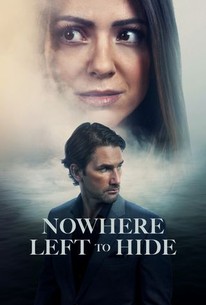 Nowhere Left to Hide | Rotten Tomatoes