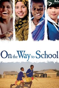 On the Way to School | Rotten Tomatoes