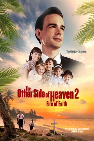 The Other Side of Heaven 2: Fire of Faith poster