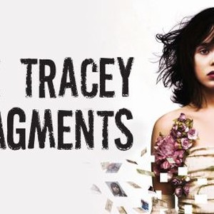 The Tracey Fragments photo 3