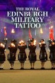 The Royal Edinburgh Military Tattoo