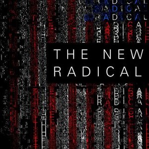 The New Radical (2017) photo 14