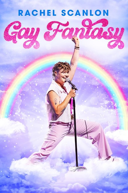 Rachel Scanlon: Gay Fantasy poster