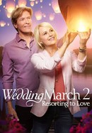 Wedding March 2: Resorting to Love poster image