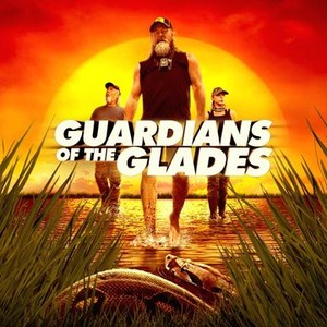 Guardians of the Glades - Rotten Tomatoes