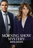 Morning Show Mystery: Mortal Mishaps poster image