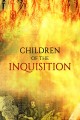 Children of the Inquisition