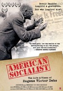 American Socialist: The Life and Times of Eugene Victor Debs poster image