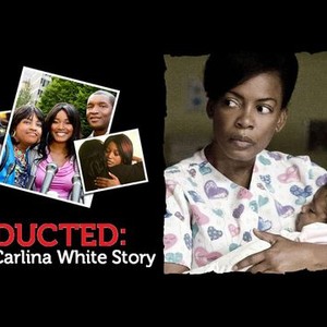 Abducted: The Carlina White Story photo 9