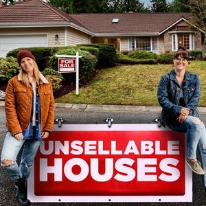 Unsellable Houses: Season 3, Episode 13 - Rotten Tomatoes