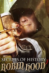 Secrets Of History Robin Hood Rotten Tomatoes