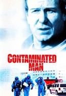 Contaminated Man poster image