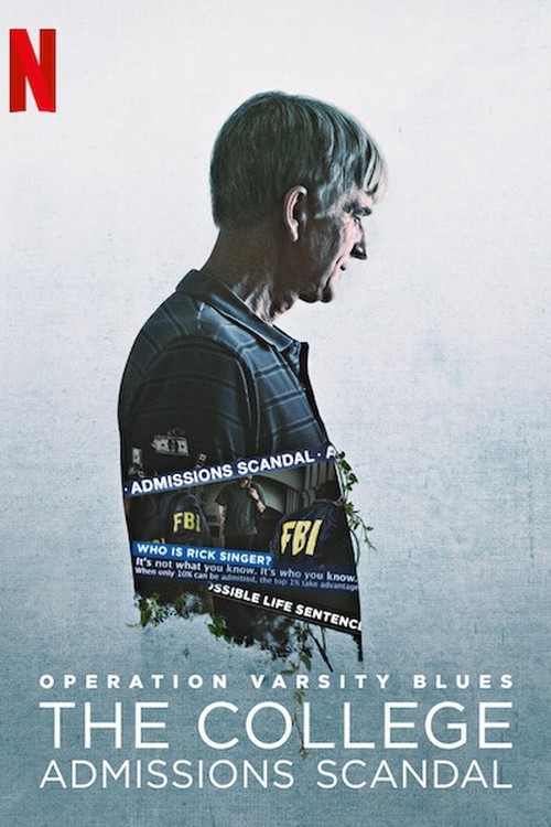 Operation Varsity Blues: The College Admissions Scandal poster