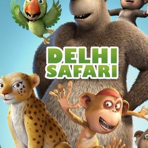 Delhi Safari - Rotten Tomatoes