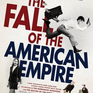 The Fall of the American Empire photo 16