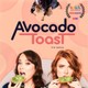 Avocado Toast die Serie
