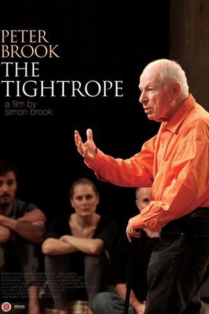 Peter Brook: The Tightrope poster