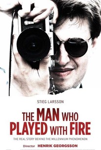 Stieg Larsson: The Man Who Played With Fire poster