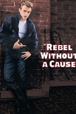 Rebel Without a Cause poster