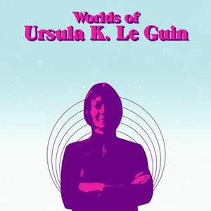Worlds of Ursula K. Le Guin photo 5