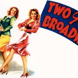 Two Girls on Broadway photo 6