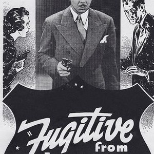 A Fugitive From Justice - Rotten Tomatoes