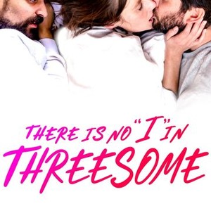 There is No I in Threesome photo 6